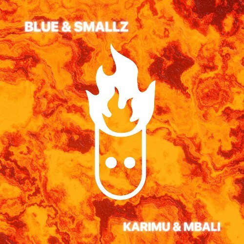  Blue & Smallz - Karimu and Mbali (2024) 
