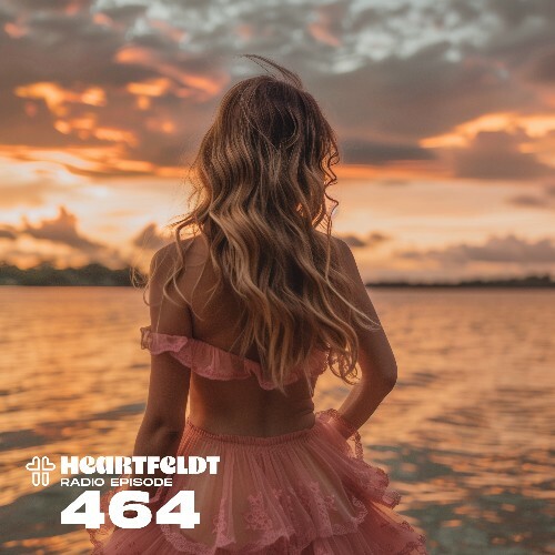 Sam Feldt - Heartfeldt Radio 464 (2024-11-26)