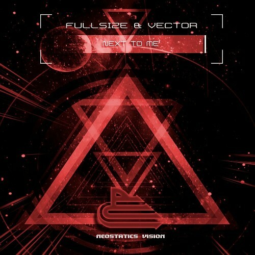  Fullsize & Vector - Next To Me (2025) 