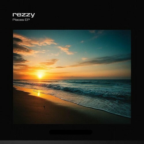  Rezzy - Places (2025) 