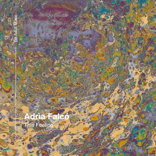  Adri&#224; Falc&#243; - This Feeling (2025) 