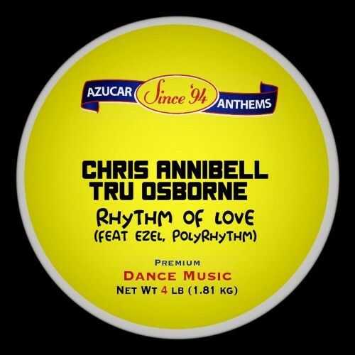 Chris Annibell x Tru Osborne — Rhythm of Love (2026)
