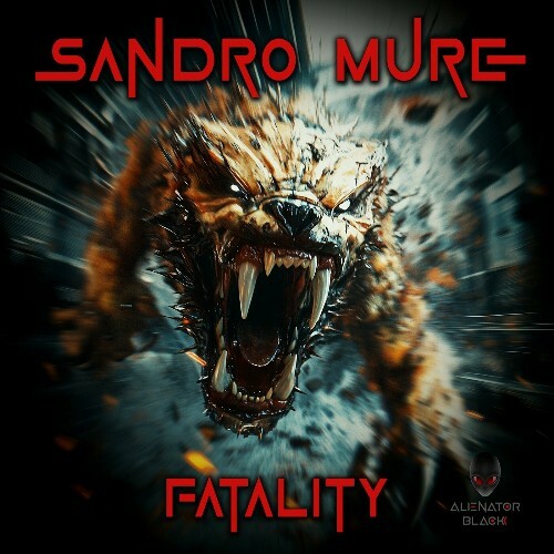 Sandro Muré - Fatality (2024)