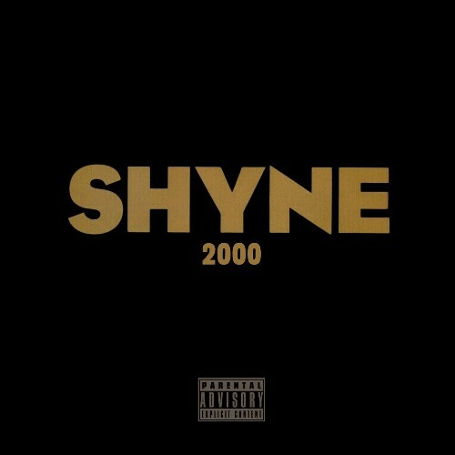  Shyne - Shyne 2000: Best Of Freestyles (2025) 