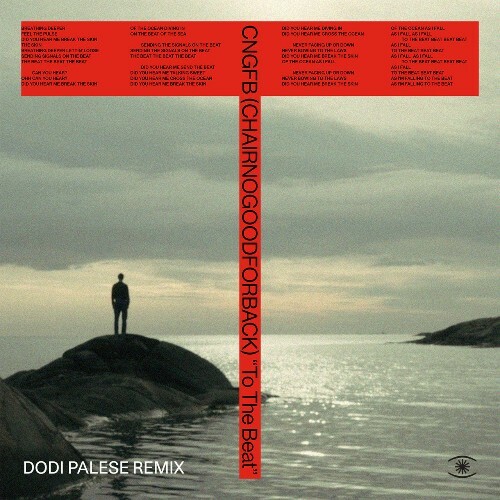  CHAIRNOGOODFORBACK - To the Beat (Dodi Palese Remix) (2023) 
