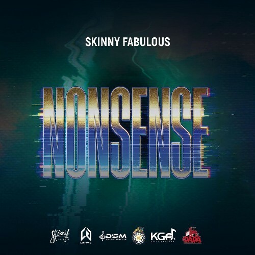  Skinny Fabulous - Nonsense (2026) 