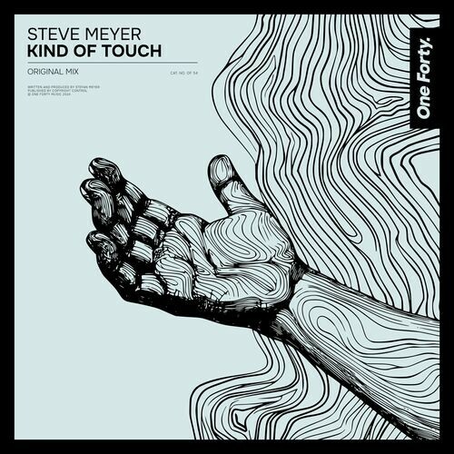  Steve Meyer - Kind Of Touch (2024) 