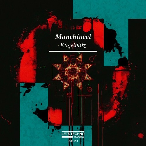  Manchineel - Kugelblitz (2025) 