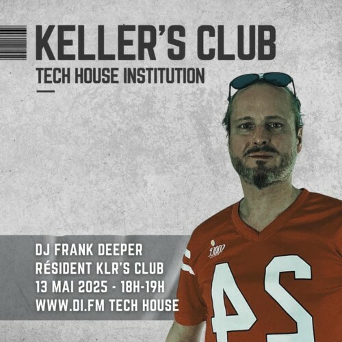  Frank Deeper & Ineshka - Keller's Club 181 (2025-05-13) 