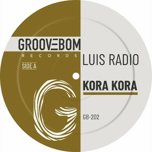 Luis Radio - Kora Kora (2024)