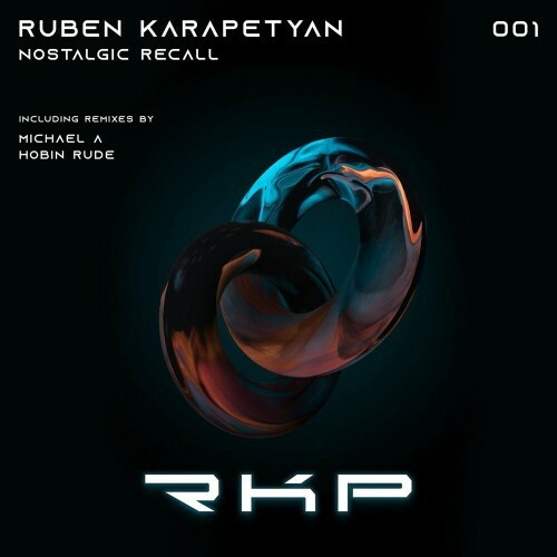  Ruben Karapetyan - Nostalgic Recall (2023) 