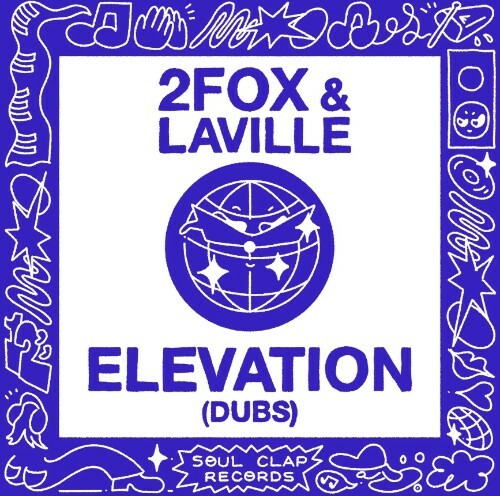  2fox x Laville - Elevation (Dubs) (2025) 