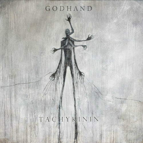  Godhand - Tachykinin (2024) 
