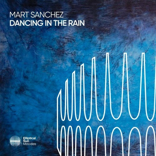  Mart Sanchez - Dancing In The Rain (2024) 