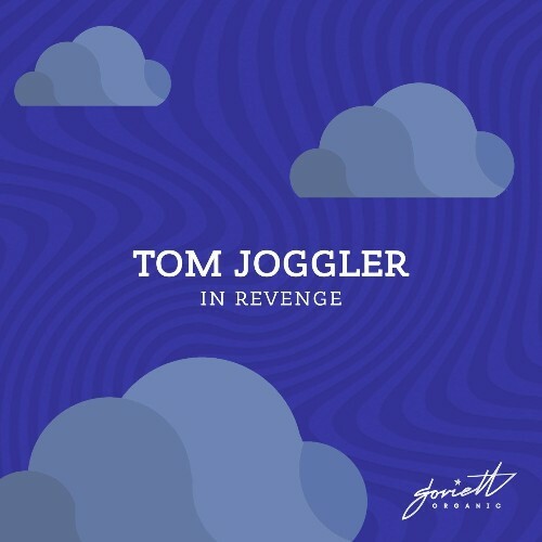  Tom Joggler - In Revenge (2025) 