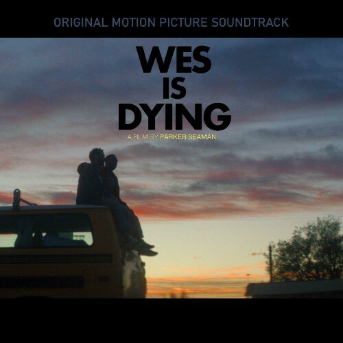  VAAAL, KODA - Wes Is Dying (Original Motion Picture Soundtrack) (2024) 