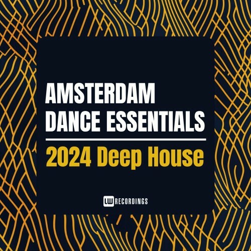 Amsterdam Dance Essentials 2025 Deep House (2024)