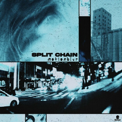  Split Chain - Motionblur (2025) 