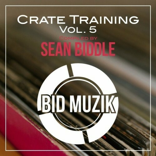  Crate Training, Vol. 5 (Compiled by Sean Biddle) (2022) 