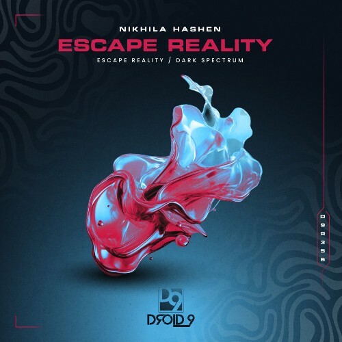  Nikhila Hashen - Escape Reality (2025) 
