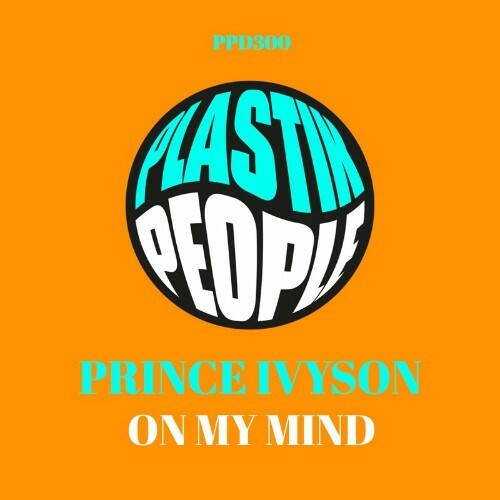  Prince Ivyson - On My Mind (2024) 