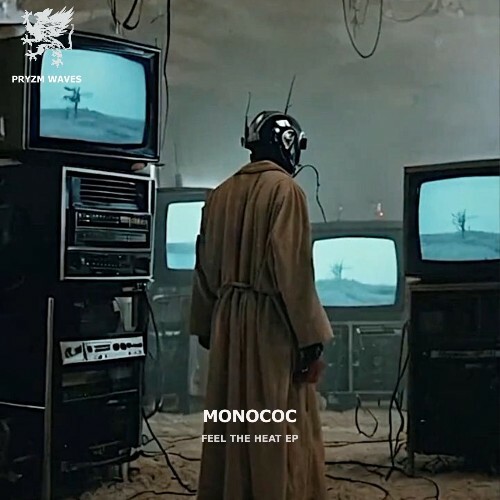  Monococ - Feel the Heat (2026) 