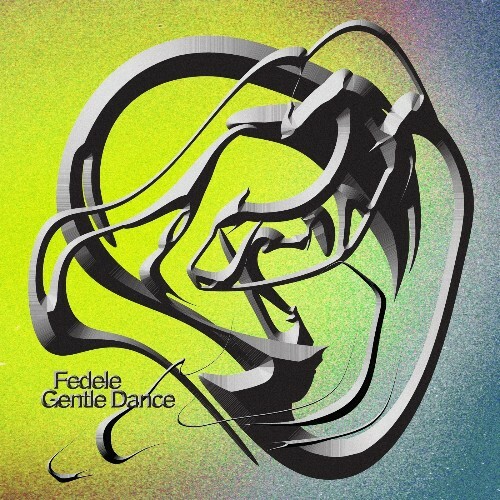 Fedele - Gentle Dance (2026) Fedele - Gentle Dance (2026)