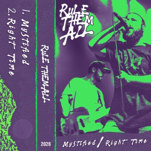  Rule Them All - Mystified / Right Time (2026) 