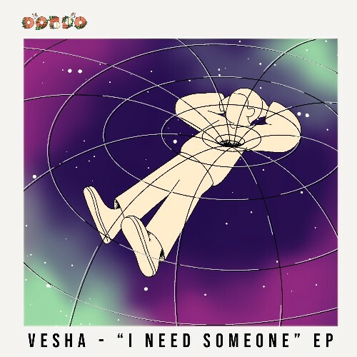  Vesha - I Need Someone (2024) 