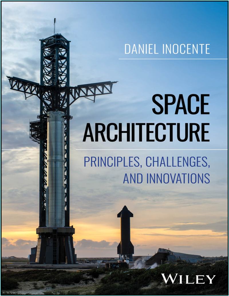 Space Architecture Principles Challenges And Innovations (2025) (DANIEL INOCENTE)