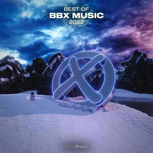  Best of BBX Music 2022 (2022) 