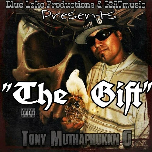  TonyMuthaphukknG - The Gift (2024) 