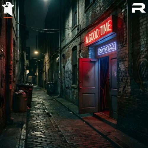  Rayataz - A Good Time (2026) 