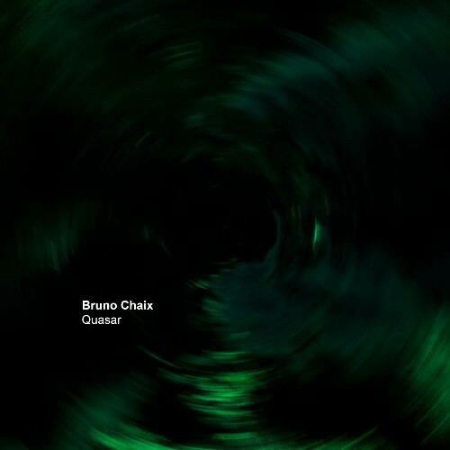  Bruno Chaix - Quasar (Re-edition) (2024) 