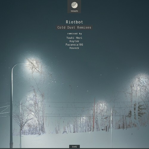  Riotbot - Cold Dust Remixes (2025) 