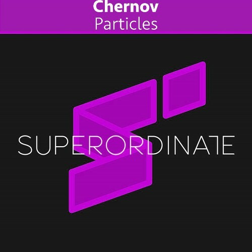 Chernov — Particles (2026)