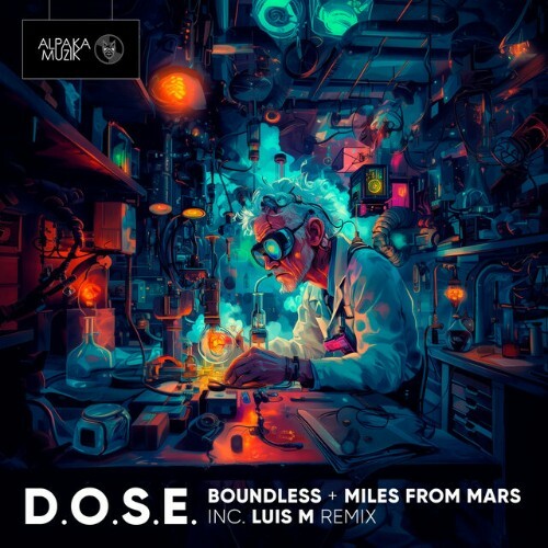 VA -  Boundless & Miles From Mars - D.O.S.E. (2024) [MP3] MEWVXI8_o