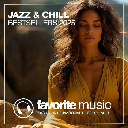  Jazz & Chill Bestsellers 2025 (2025) 