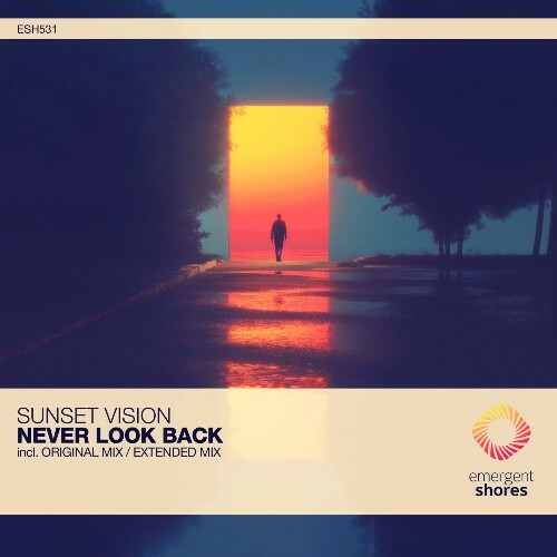  Sunset Vision - Never Look Back (2026) 