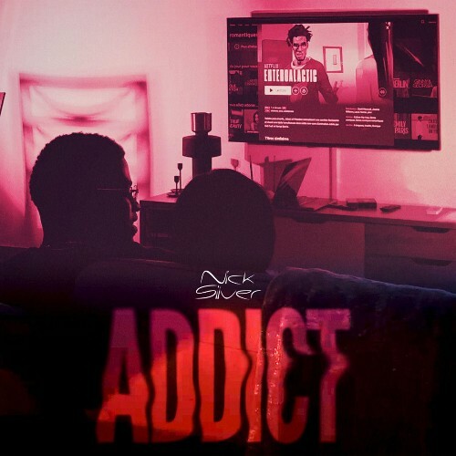  Nick Silver - Addict (2026) 