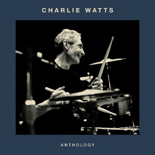  Charlie Watts, Jim Keltner - Anthology (2023) 