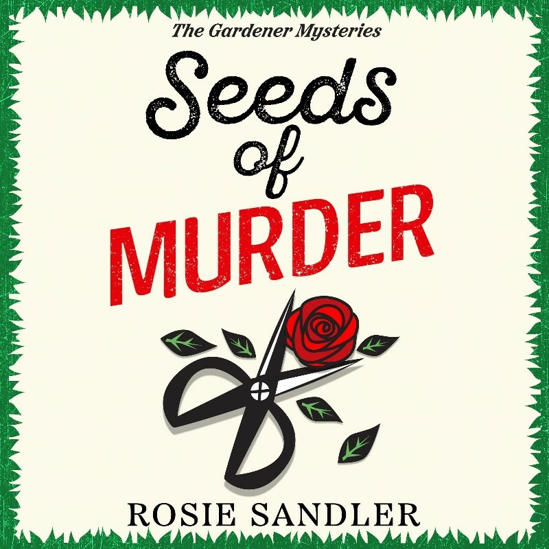 Gardener Mysteries By Rosie Sandler Gardener Mysteries By Rosie Sandler