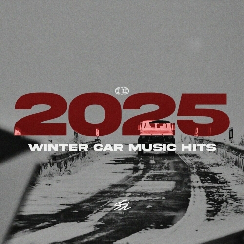  Winter Car Music Hits 2025 (2025) 