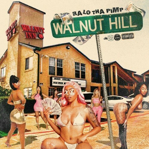  Ralo Tha Pimp - Walnut Hill (2024)  MEV6LX1_o