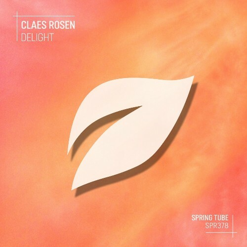  Claes Rosen - Delight (2024) 