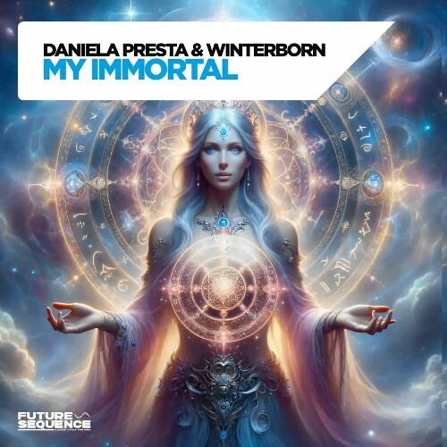  Daniela Presta & Winterborn - My Immortal (2025) 