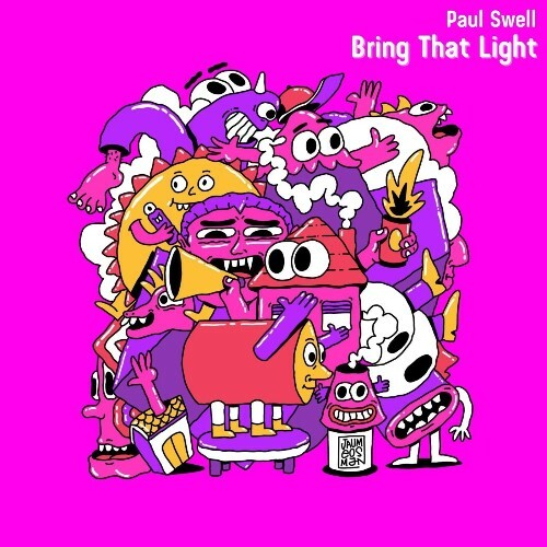  Paul Swell - Bring That Light (2025) 