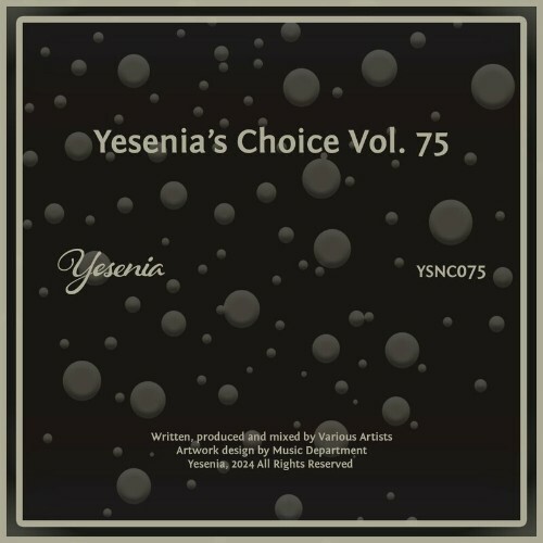 Yesenia\`s Choice, Vol. 75 (2024)