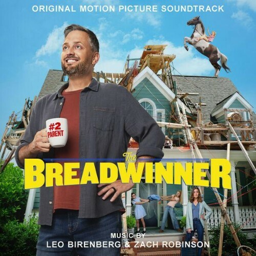  Leo Birenberg & Zach Robinson - The Breadwinner (Original Motion Picture Soundtrack) (2026) 