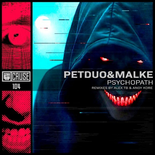  Malke, PETDuo - Psychopath (2025) 